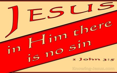 1 John 3:5